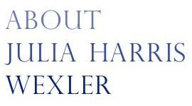 About Julia Harris Wexler